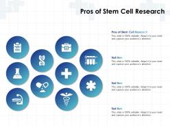 Pros of stem cell research ppt powerpoint presentation ideas visual aids