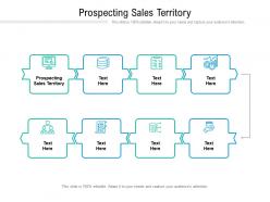 Prospecting sales territory ppt powerpoint presentation pictures brochure cpb