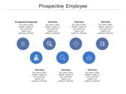 Prospective employee ppt powerpoint presentation infographic template guide cpb