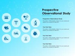 Prospective observational study ppt powerpoint presentation ideas grid