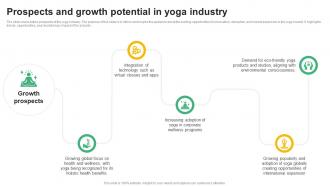 Prospects And Growth Potential In Yoga Global Yoga Industry Outlook Industry IR SS