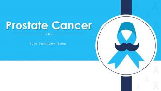 Prostate Cancer Powerpoint Presentation And Slides Ppt Slide Slideteam Prostate Cancer Powerpoint Presentation And Slides Ppt Slide Slideteam
