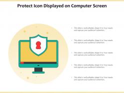 Protect icon displayed on computer screen