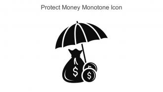 Protect Money Monotone Icon In Powerpoint Pptx Png And Editable Eps Format