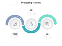 Protecting patents ppt powerpoint presentation show slide download cpb