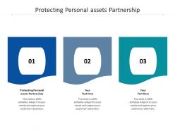 Protecting personal assets partnership ppt powerpoint presentation gallery example cpb
