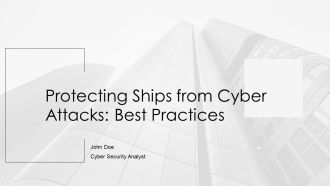 Protecting Ships From Cyber Attacks Best Practices PPT PowerPoint AT