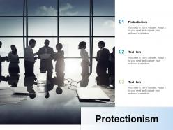Protectionism ppt powerpoint presentation model backgrounds cpb