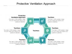Protective ventilation approach ppt powerpoint presentation show example cpb