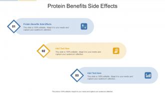Protein Benefits Side Effects In Powerpoint And Google Slides Cpb