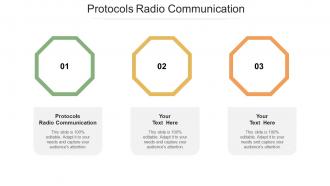 Protocols Radio Communication Ppt Powerpoint Presentation Portfolio Templates Cpb