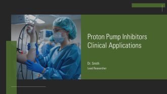Proton Pump Inhibitors Clinical Applications PPT Example AT