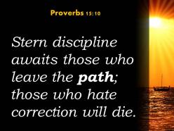 Proverbs 15 10 stern discipline awaits those who leave powerpoint church sermon