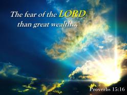 Proverbs 15 16 the fear of the lord than powerpoint church sermon