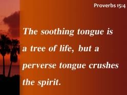 Proverbs 15 4 the soothing tongue powerpoint church sermon