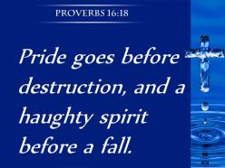 Proverbs 16 18 a haughty spirit before powerpoint church sermon