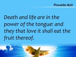 Proverbs 18 21 those who love it will eat powerpoint church sermon