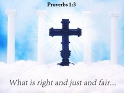 Proverbs 1 3 what is right and just powerpoint church sermon