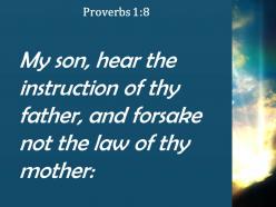 Proverbs 1 8 do not forsake your mother teaching powerpoint church sermon