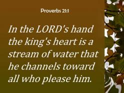 Proverbs 21 1 he channels toward all who please powerpoint church sermon
