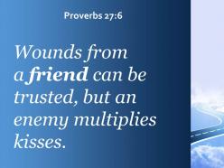 Proverbs 27 6 a friend can be trusted powerpoint church sermon