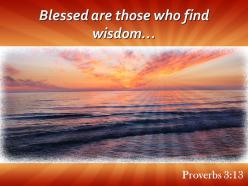 Proverbs 3 13 blessed are those who find powerpoint church sermon