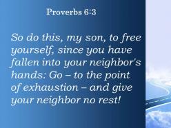 Proverbs 6 3 you have fallen into your neighbor powerpoint church sermon