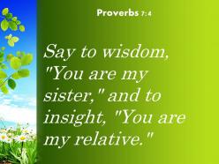 Proverbs 7 4 you are my relative powerpoint church sermon