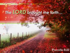 Proverbs 8 22 the lord brought me forth powerpoint church sermon
