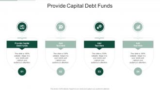 Provide Capital Debt Funds In Powerpoint And Google Slides Cpb