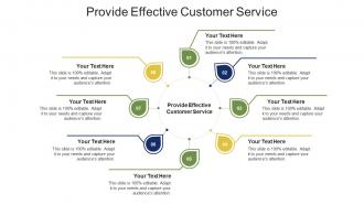 Provide effective customer service ppt powerpoint presentation file cpb