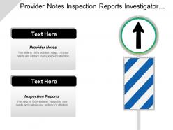 Provider notes inspection reports investigator recruitment infrastructure service cpb