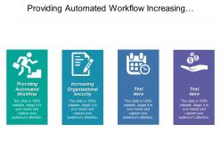 Providing Automated Workflow Increasing Organizational Security Automating Auditing