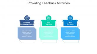 Providing feedback activities ppt powerpoint presentation infographic template influencers cpb