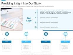 Providing Insight Into Our Story Application Investor Funding Elevator