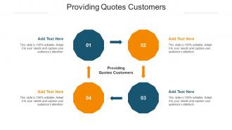 Providing Quotes Customers Ppt Powerpoint Presentation Professional Deck Cpb