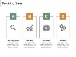 Providing sales ppt powerpoint presentation icon examples cpb