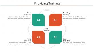 Providing Training Ppt Powerpoint Presentation Layouts Format Ideas Cpb