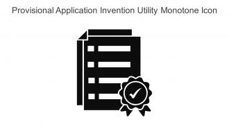 Provisional Application Invention Utility Monotone Icon In Powerpoint Pptx Png And Editable Eps Format
