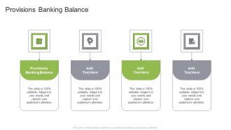 Provisions Banking Balance In Powerpoint And Google Slides Cpb