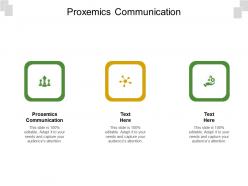 Proxemics communication ppt powerpoint presentation styles icon cpb