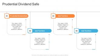 Prudential Dividend Safe In Powerpoint And Google Slides Cpb