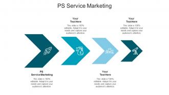 Ps service marketing ppt powerpoint presentation summary background designs cpb