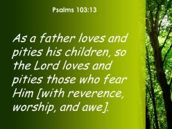 Psalms 103 13 the lord has compassion on those powerpoint church sermon