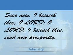 Psalms 118 25 lord grant us success powerpoint church sermon
