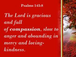 Psalms 145 8 the lord is gracious and compassionate powerpoint church sermon