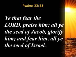 Psalms 22 23 you who fear the lord powerpoint church sermon