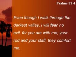 Psalms 23 4 i will fear no evil powerpoint church sermon
