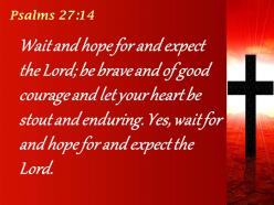 Psalms 27 14 take heart and wait powerpoint church sermon