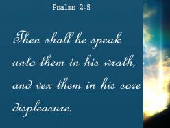 Psalms 2 5 them in his wrath saying powerpoint church sermon